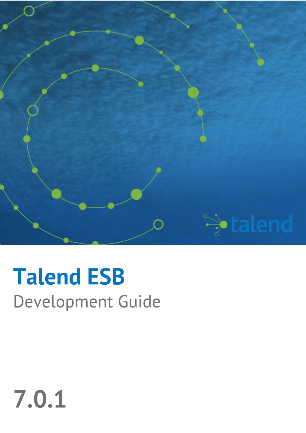 Talend ESB Development Guide