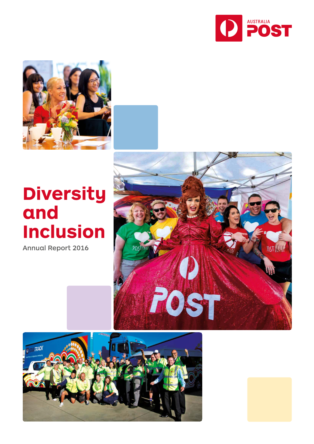 Diversity and Inclusion Annual Report 2016 Welcome