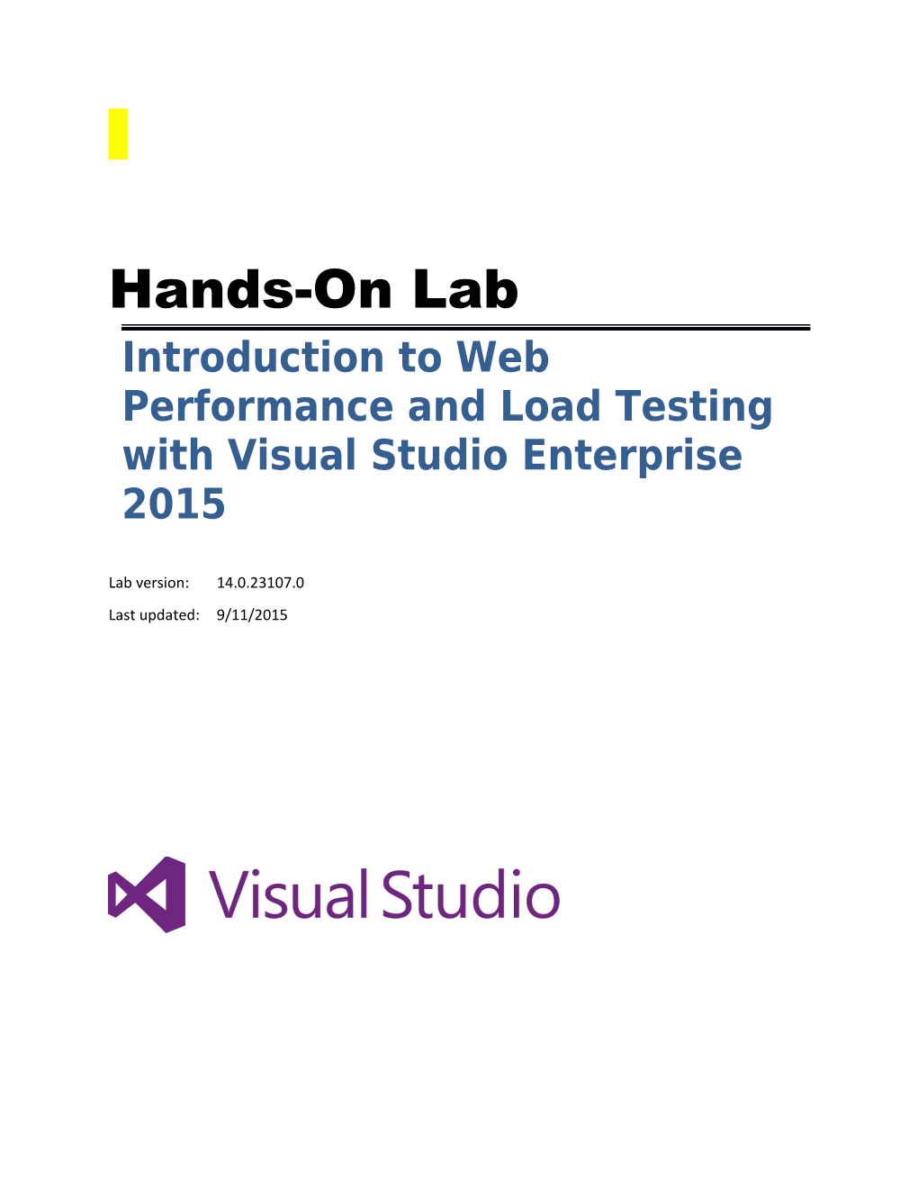 Introduction to Web Performance and Load Testing with Visual Studio Enterprise 2015