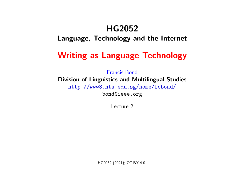 Writing As Language Technology