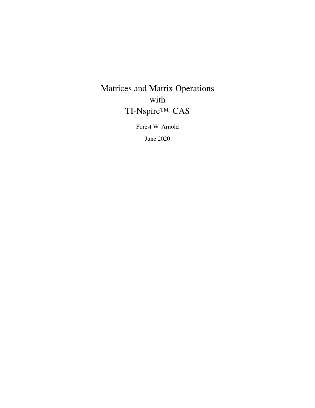 Matrices and Matrix Operations with TI-Nspire™ CAS