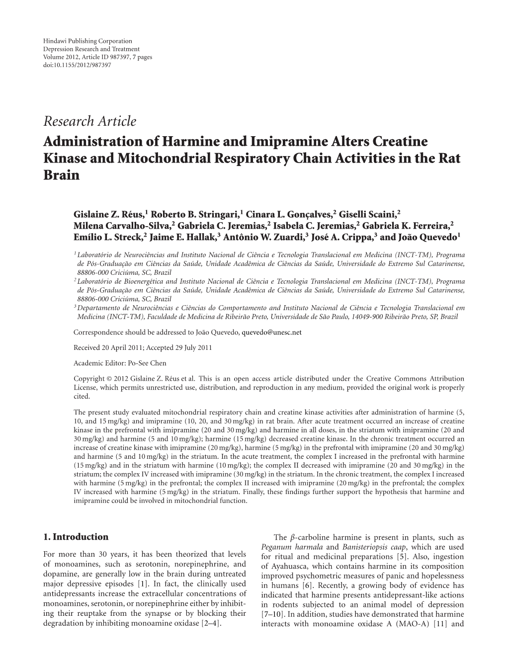 Administration of Harmine and Imipramine Alters Creatine Kinase and Mitochondrial Respiratory Chain Activities in the Rat Brain