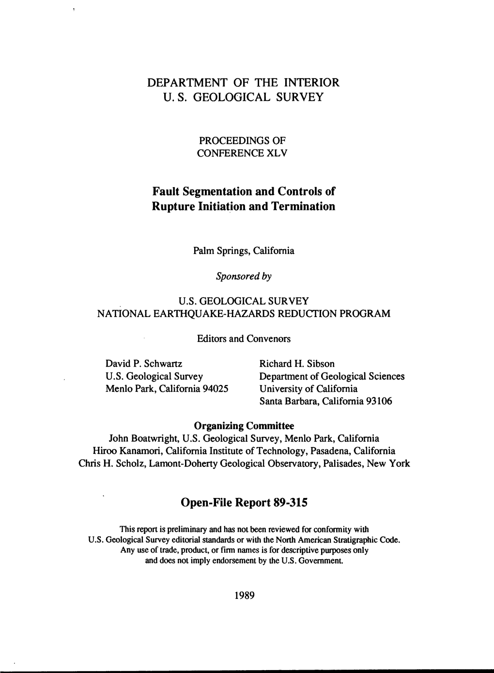 Fault Segmentation and Controls of Rupture Initiation and Termination