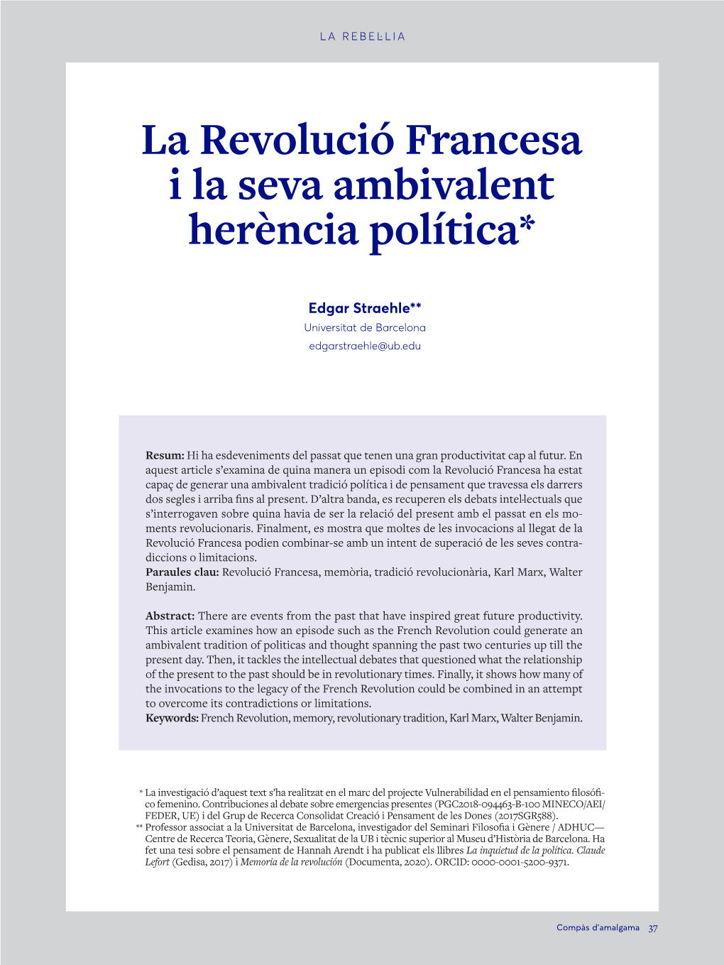 La Revolució Francesa I La Seva Ambivalent Herència Política*