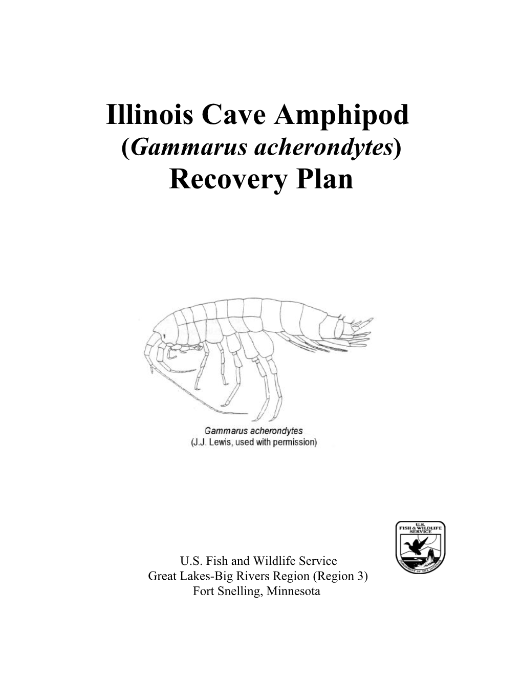 Illinois Cave Amphipod (Gammarus Acherondytes) Recovery Plan