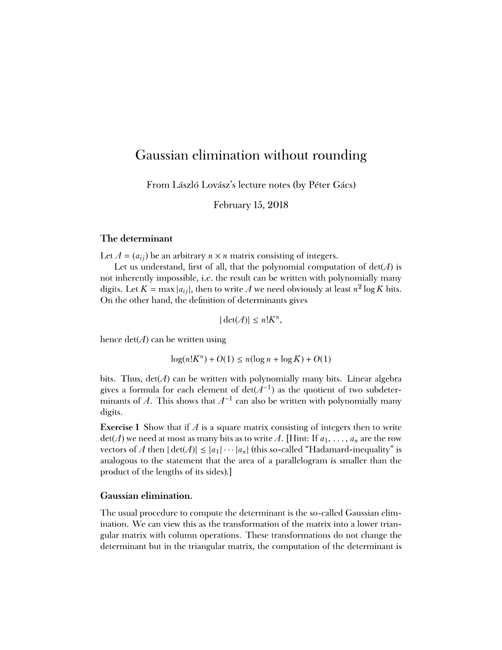 Gaussian Elimination Without Rounding