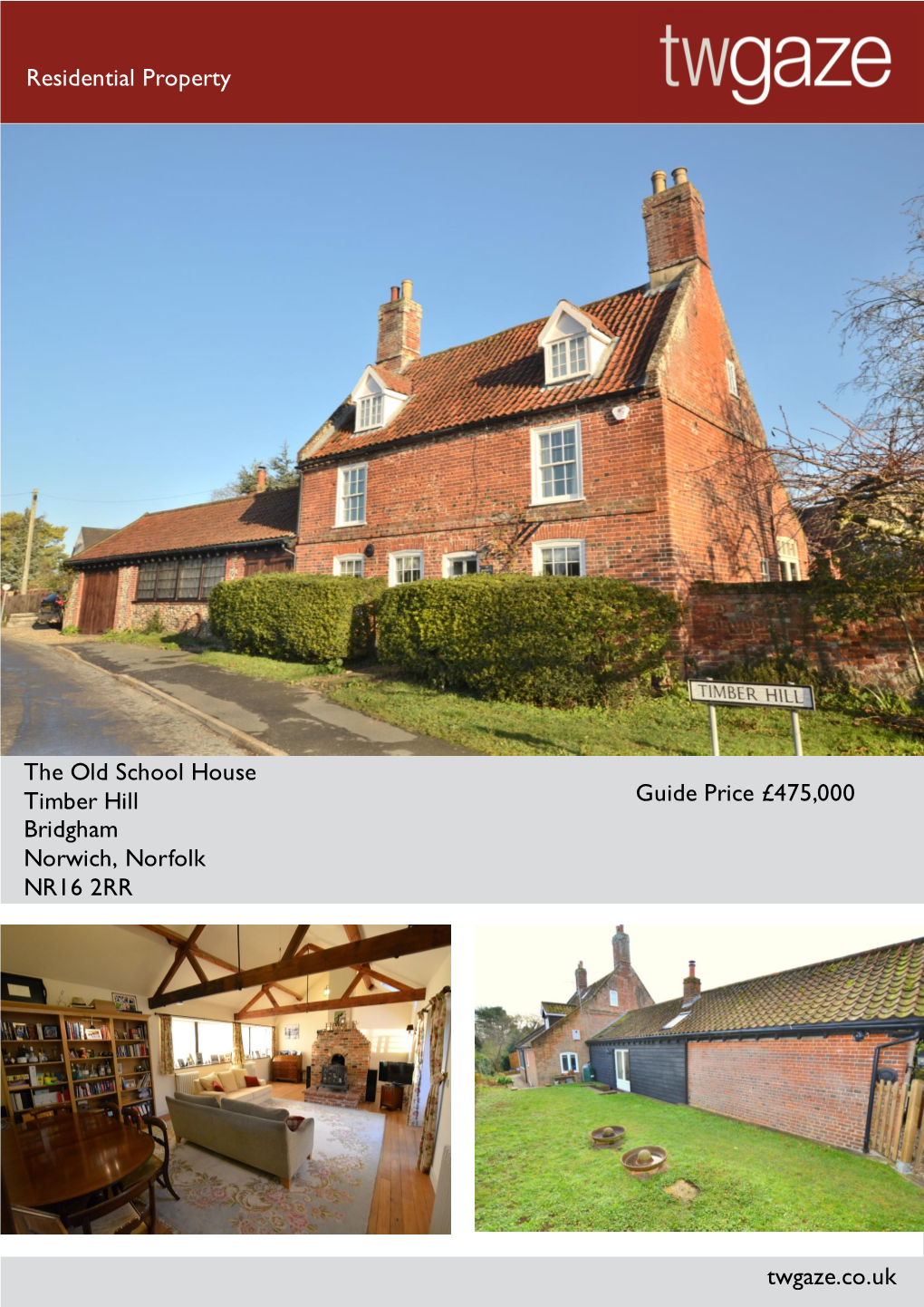 Residential Property the Old School House Timber Hill Bridgham