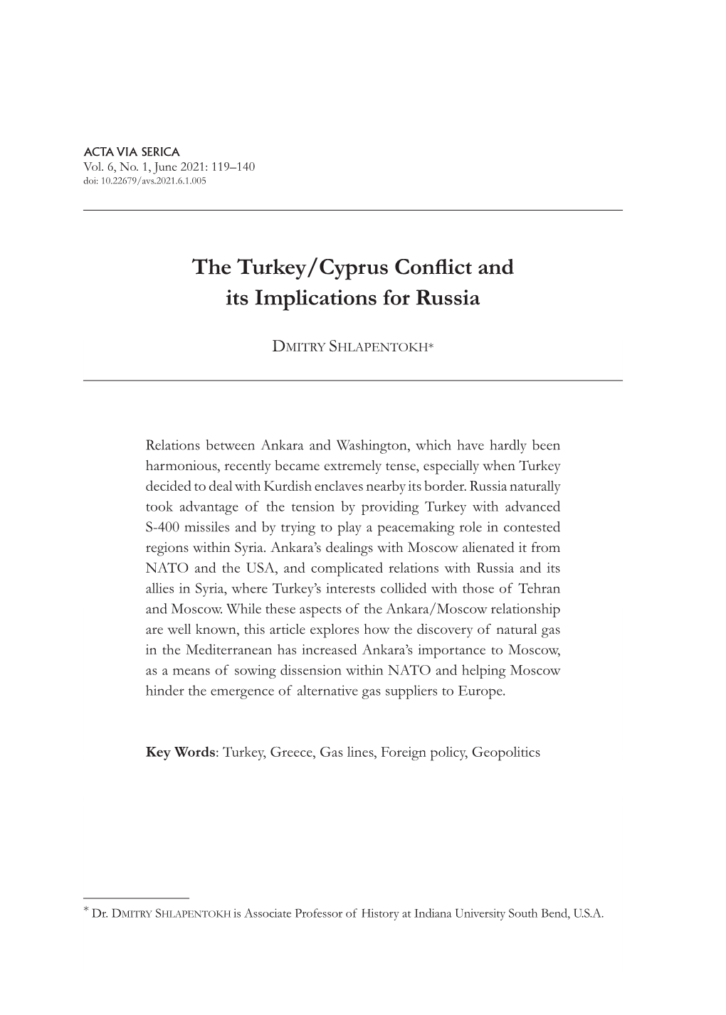 The Turkey/Cyprus Conflict and Its Implications for Russia