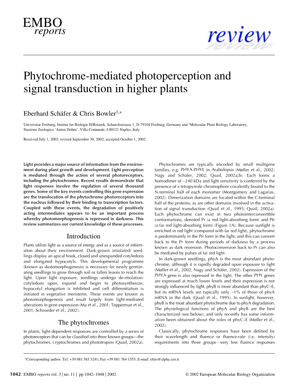 Phytochrome-Mediated Photoperception and Signal Transduction in Higher Plants