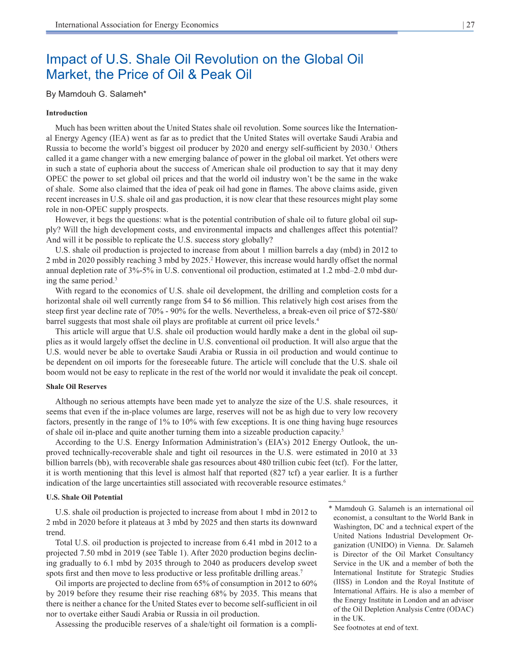 Impact of U.S. Shale Oil Revolution on the Global Oil Market, the Price of Oil & Peak Oil by Mamdouh G