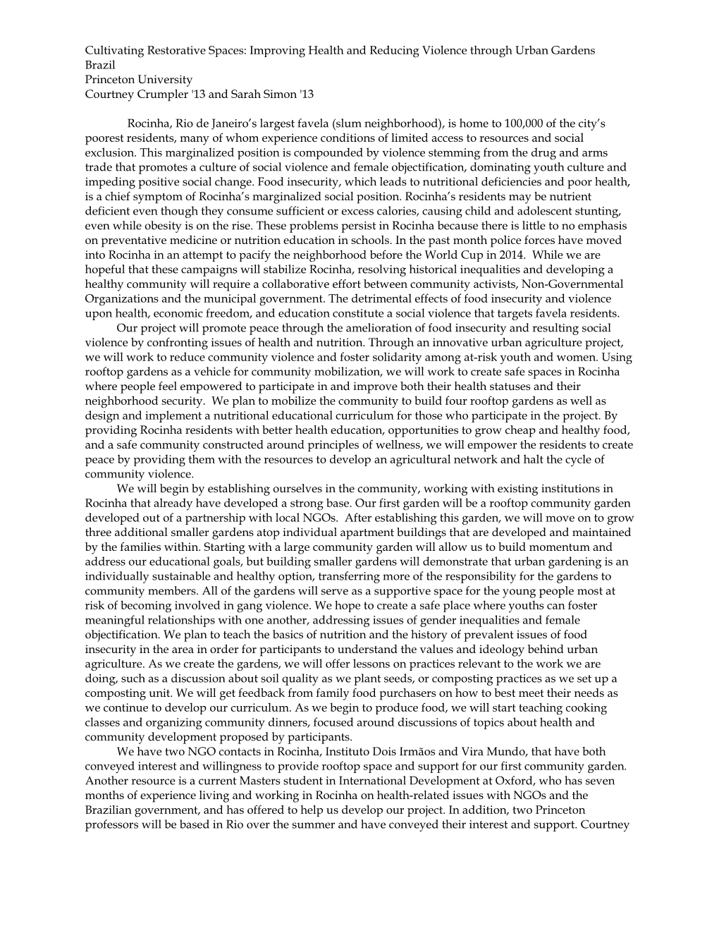 Improving Health and Reducing Violence Through Urban Gardens Brazil Princeton University Courtney Crumpler '13 and Sarah Simon '13
