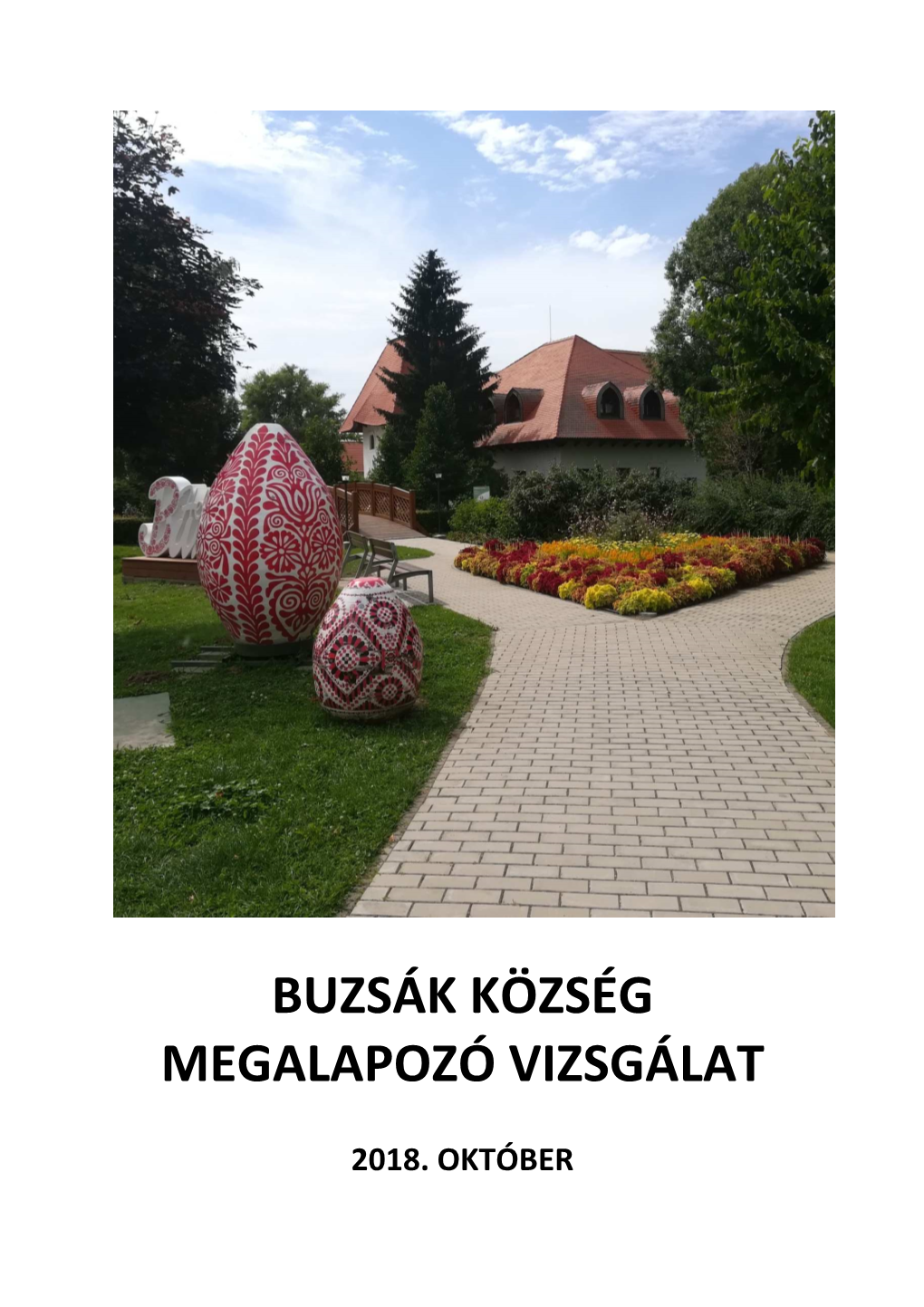 Buzsák Község Megalapozó Vizsgálat