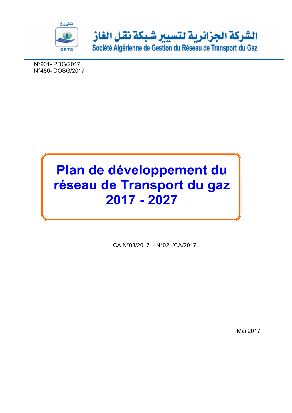 Plan Développement Réseau Transport Gaz Du GR TG 2017 -2027 En Date