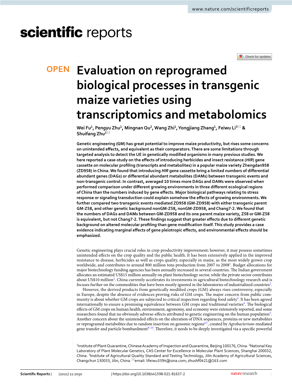 Evaluation on Reprogramed Biological Processes in Transgenic Maize