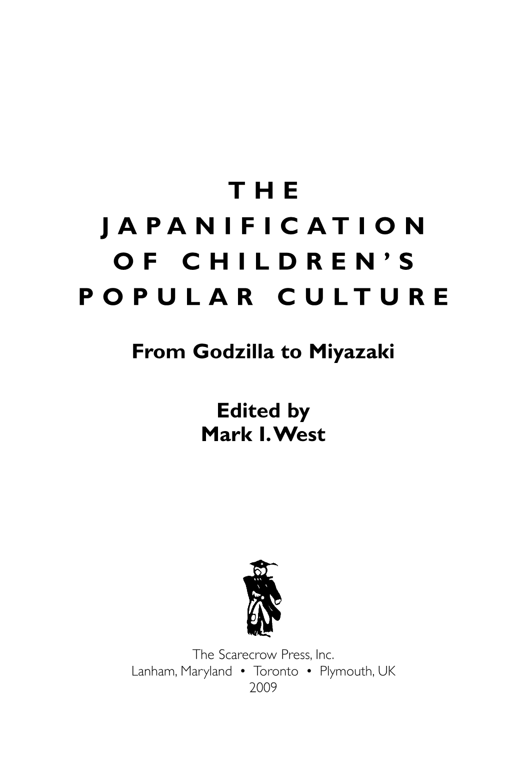 The Japanification of Children's Popular Culture