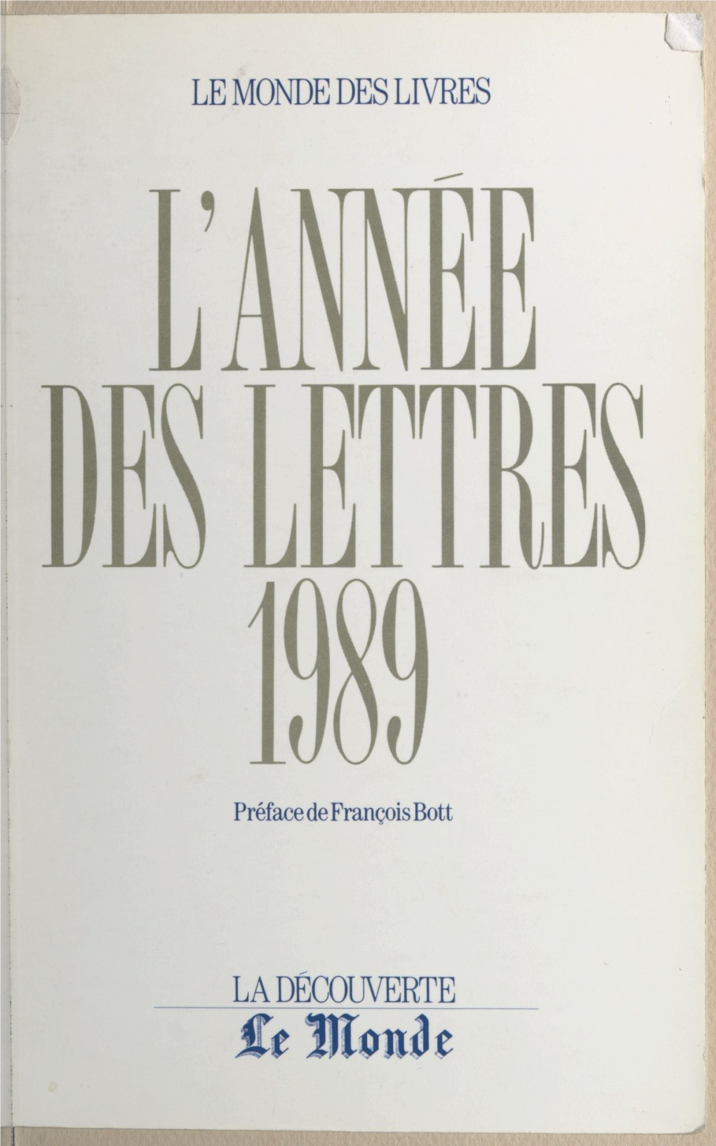 L'année Des Lettres 1989