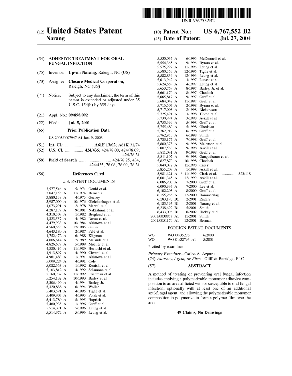 (12) United States Patent (10) Patent No.: US 6,767,552 B2 Narang (45) Date of Patent: Jul