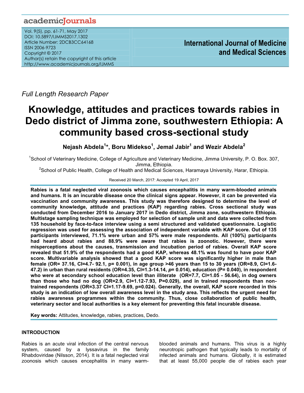 Knowledge, Attitudes and Practices Towards Rabies in Dedo District of Jimma Zone, Southwestern Ethiopia: a Community Based Cross-Sectional Study