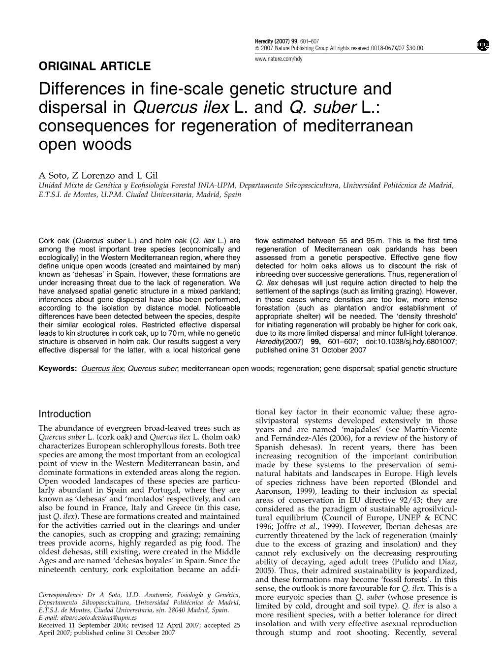 Differences in Fine-Scale Genetic Structure and Dispersal In