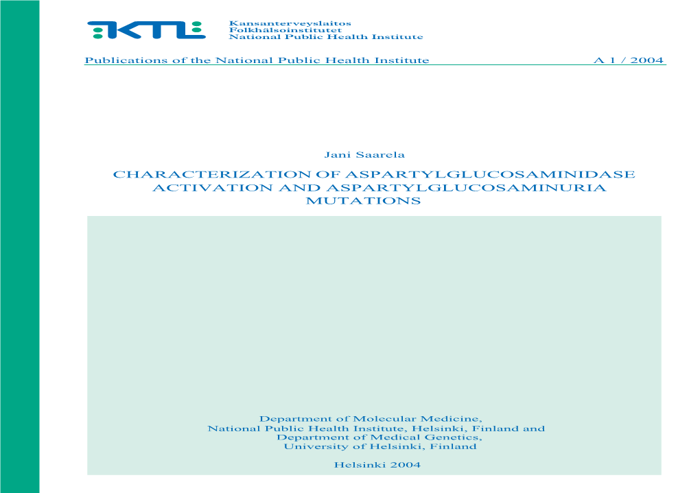 Characterization of Aspartylglucosaminidase Activation and Aspartylglucosaminuria Mutations