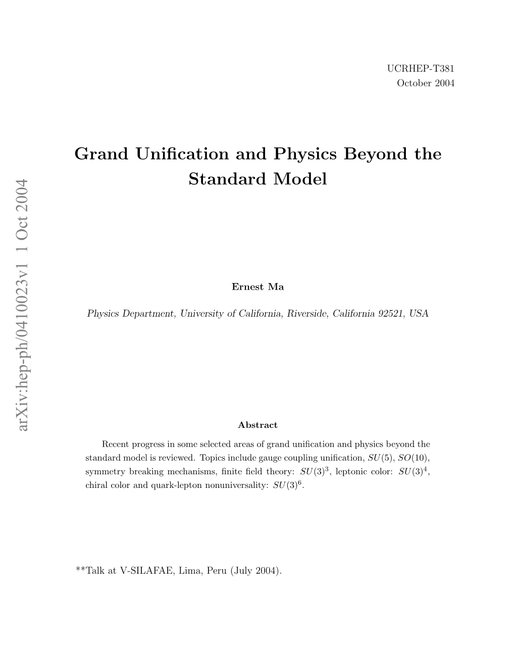 Grand Unification and Physics Beyond the Standard Model