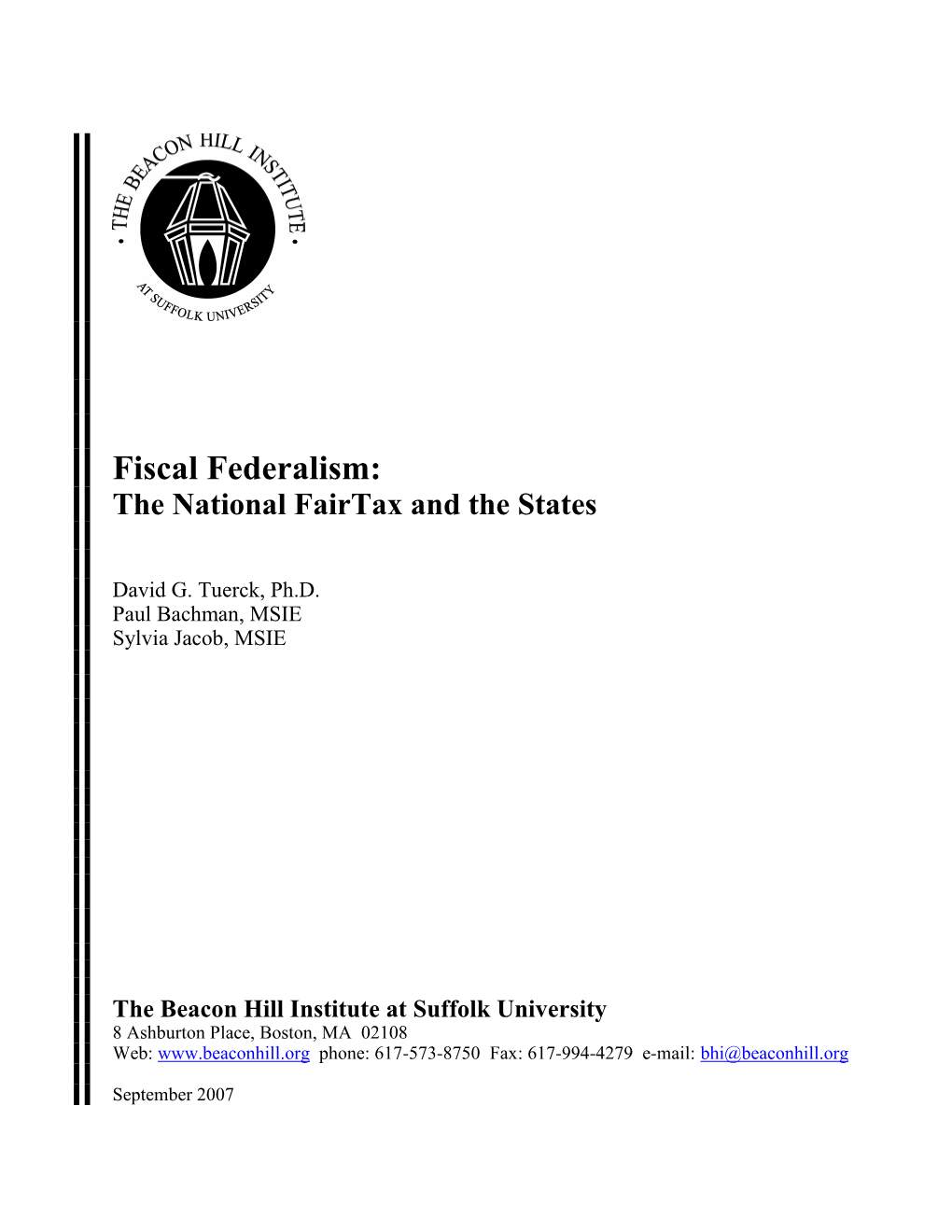 Fiscal Federalism-The National Fairtax and the States-BHI 10-25-07