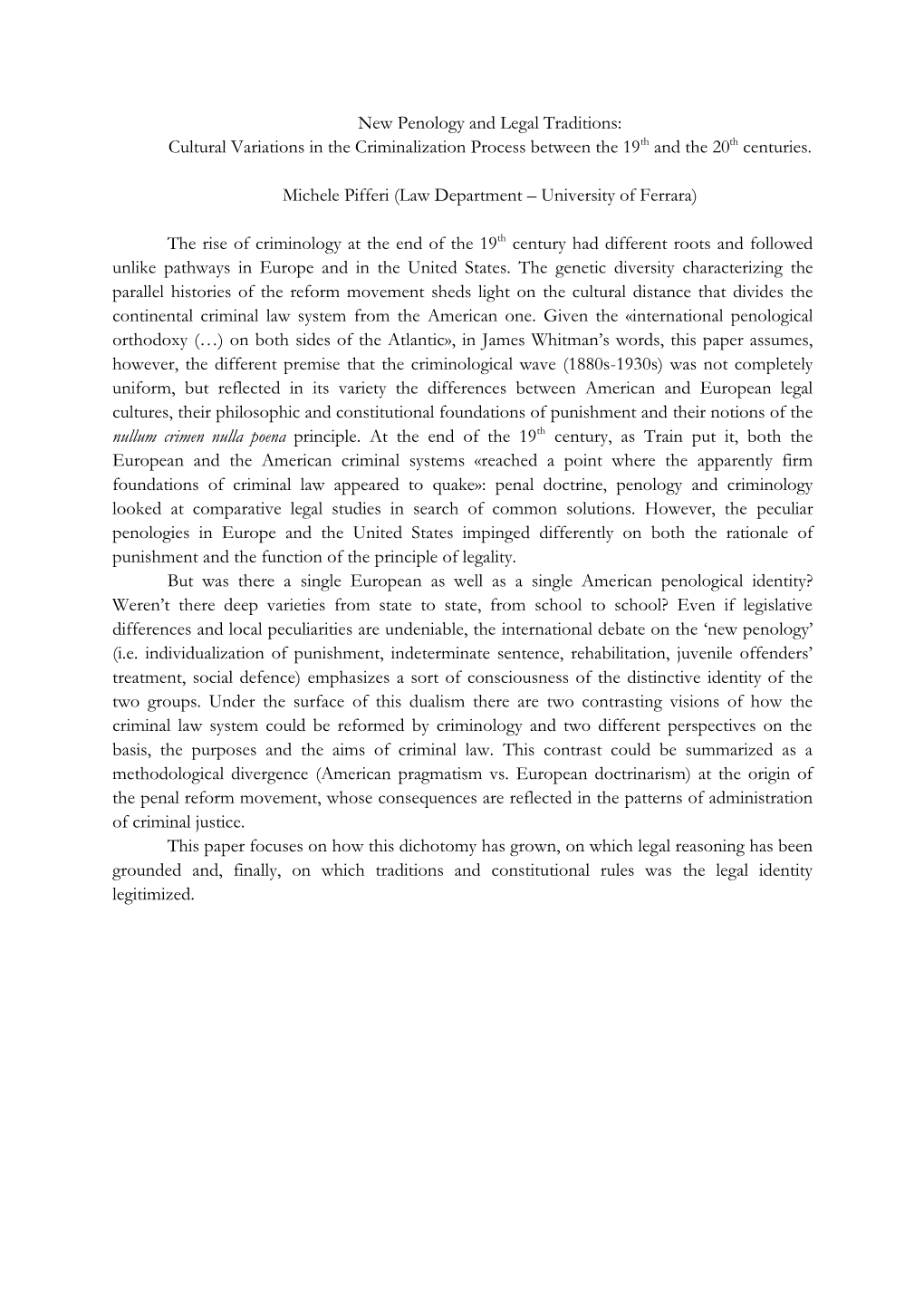 New Penology and Legal Traditions: Cultural Variations in the Criminalization Process Between the 19Th and the 20Th Centuries