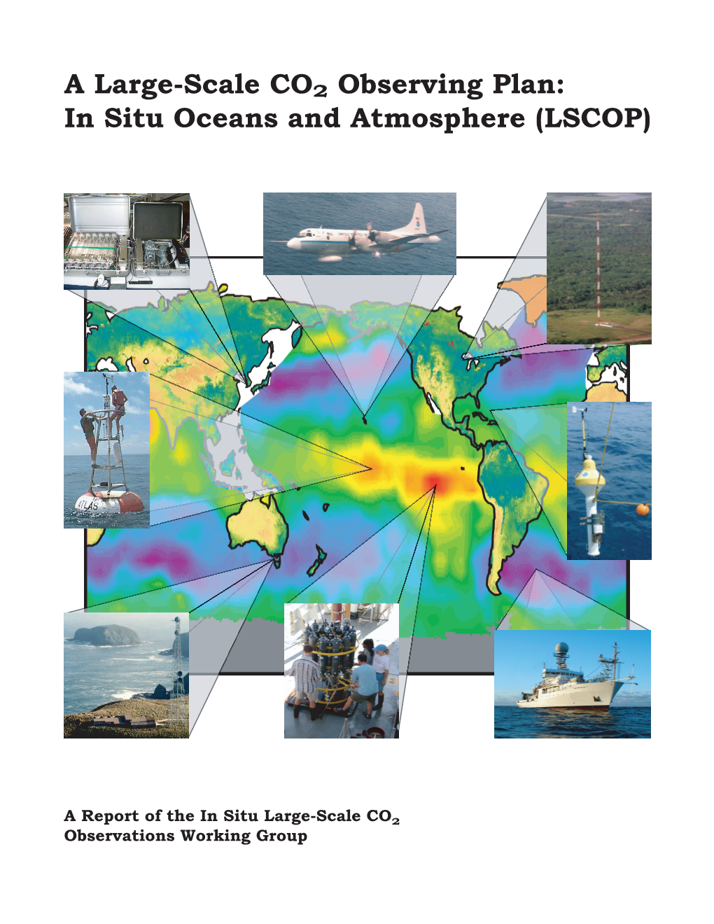 In Situ Oceans and Atmosphere (LSCOP)