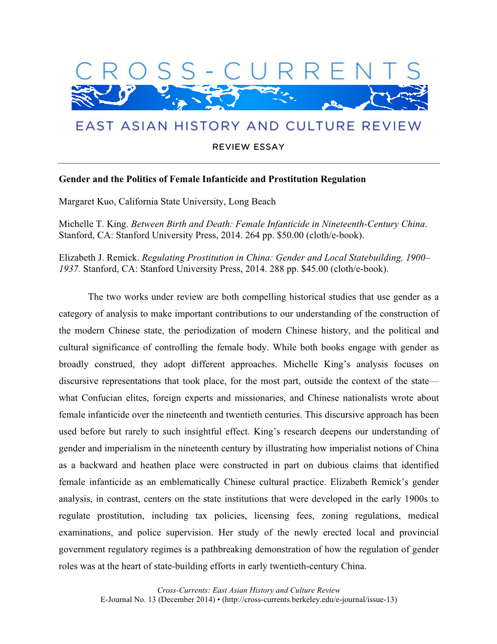 Gender and the Politics of Female Infanticide and Prostitution Regulation Margaret Kuo, California State University, Long Beach