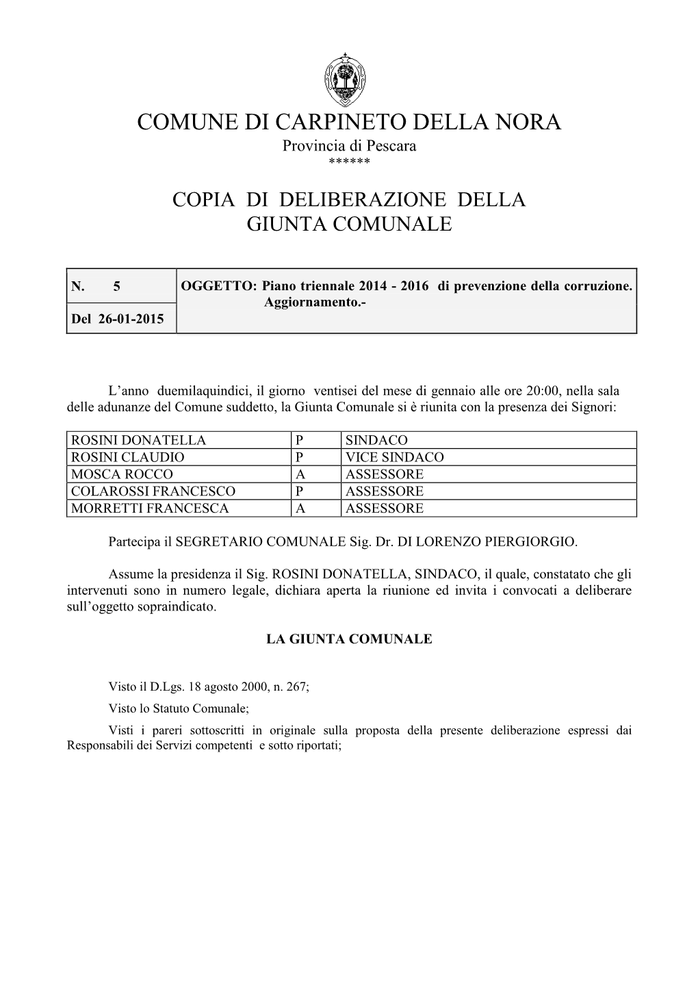 COMUNE DI CARPINETO DELLA NORA Provincia Di Pescara ******