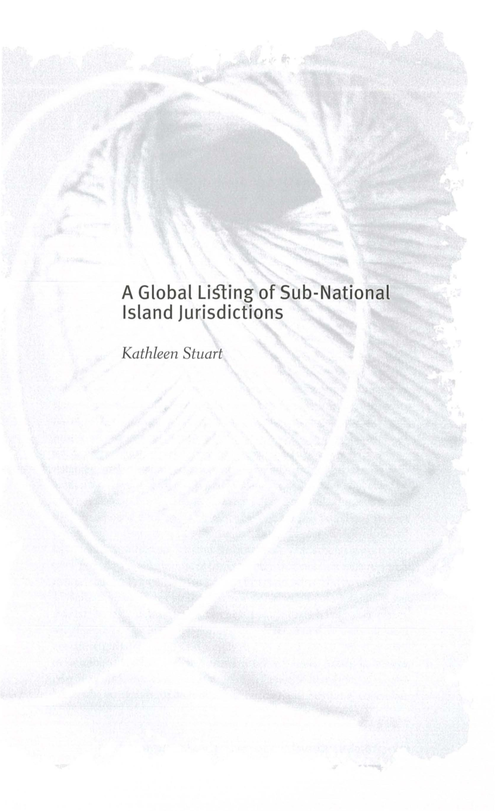 A Global Listing of Sub-National Island Jurisdictions