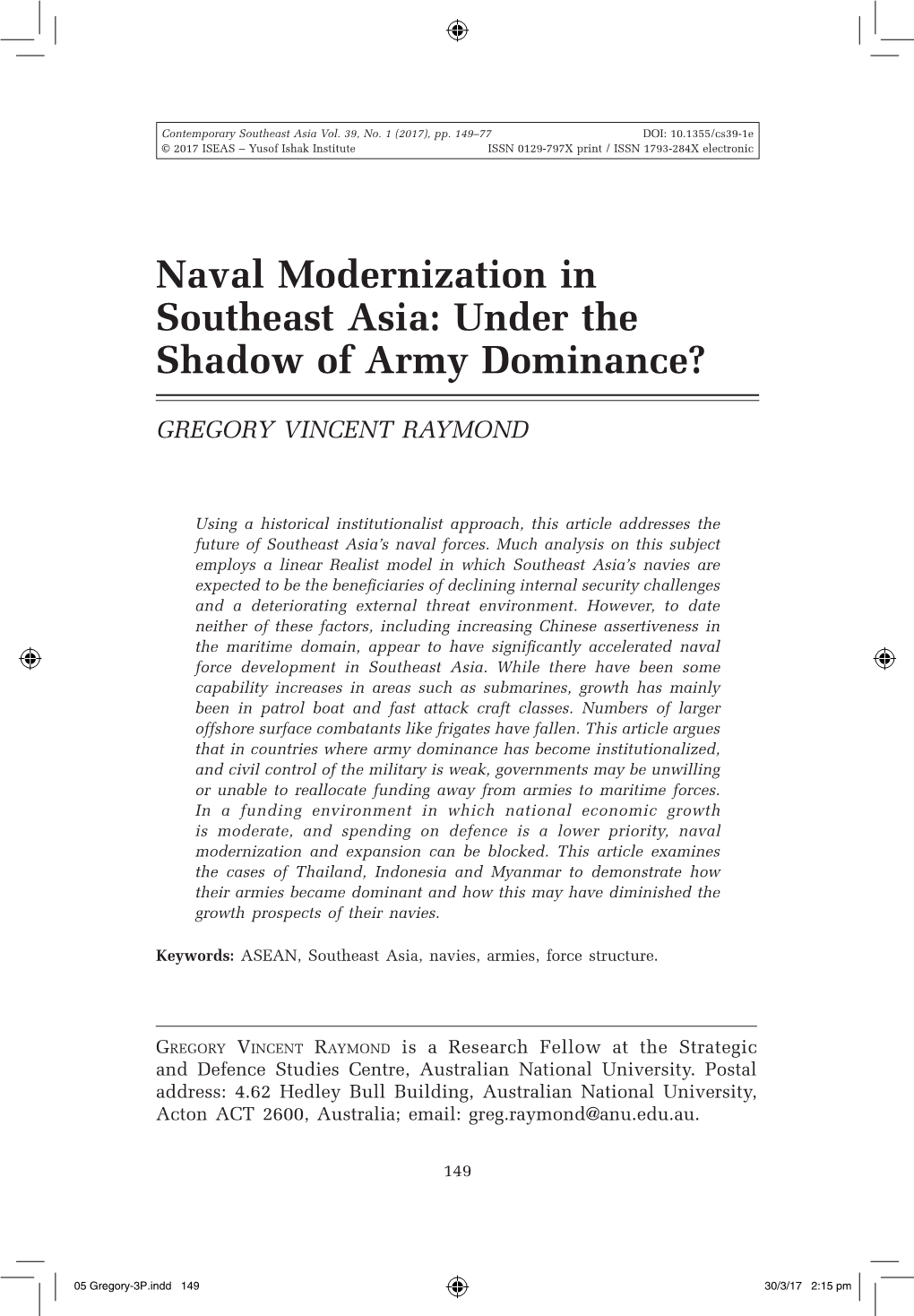 Naval Modernization in Southeast Asia: Under the Shadow of Army Dominance?