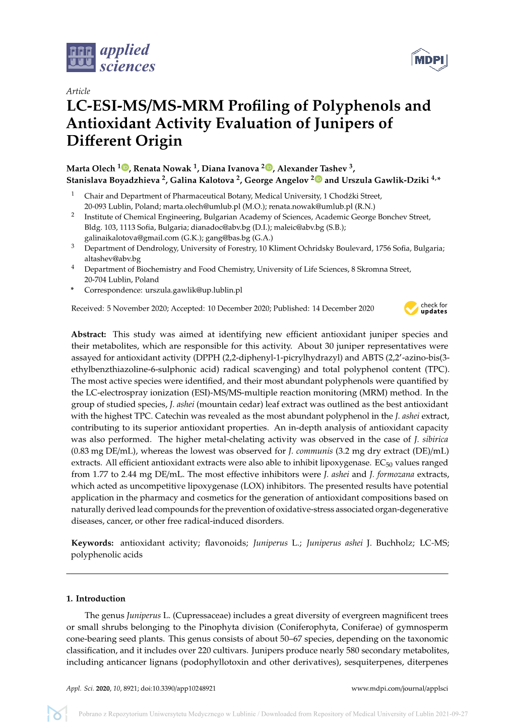 LC-ESI-MS/MS-MRM Profiling of Polyphenols and Antioxidant Activity Evaluation of Junipers of Different Origin