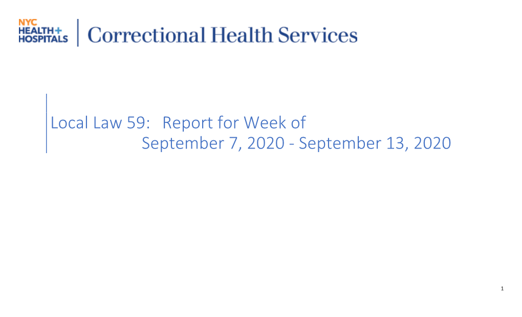 Local Law 59: Report for Week of September 7, 2020 - September 13, 2020