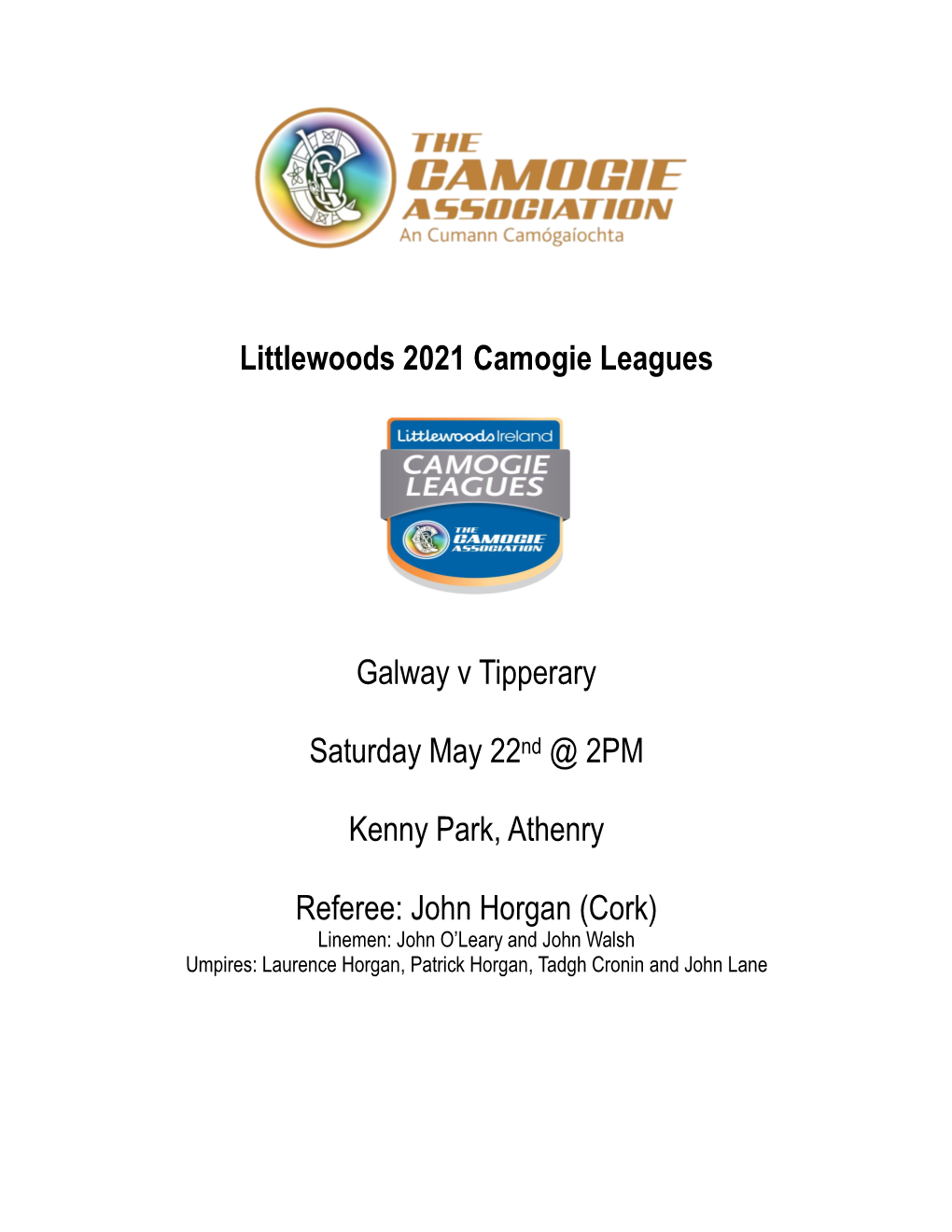 Littlewoods 2021 Camogie Leagues Galway V Tipperary Saturday May