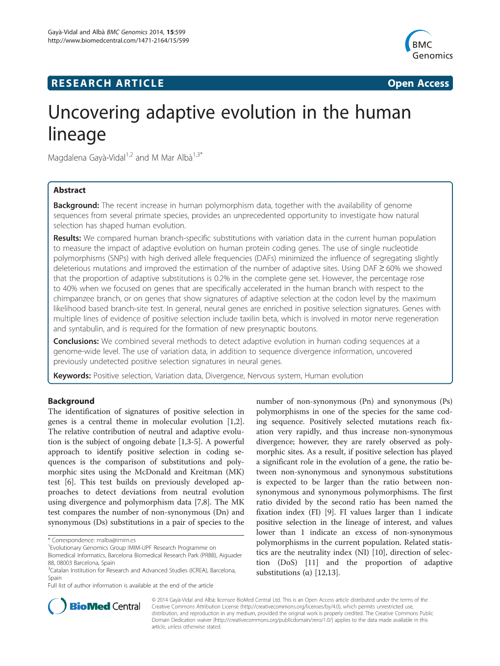 Uncovering Adaptive Evolution in the Human Lineage Magdalena Gayà-Vidal1,2 and M Mar Albà1,3*