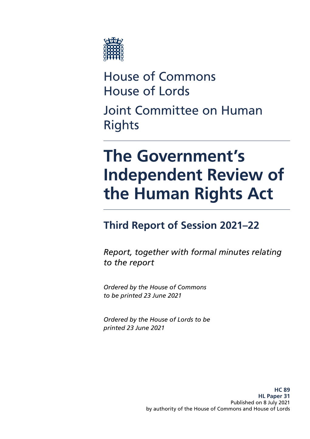 The Government's Independent Review of the Human Rights