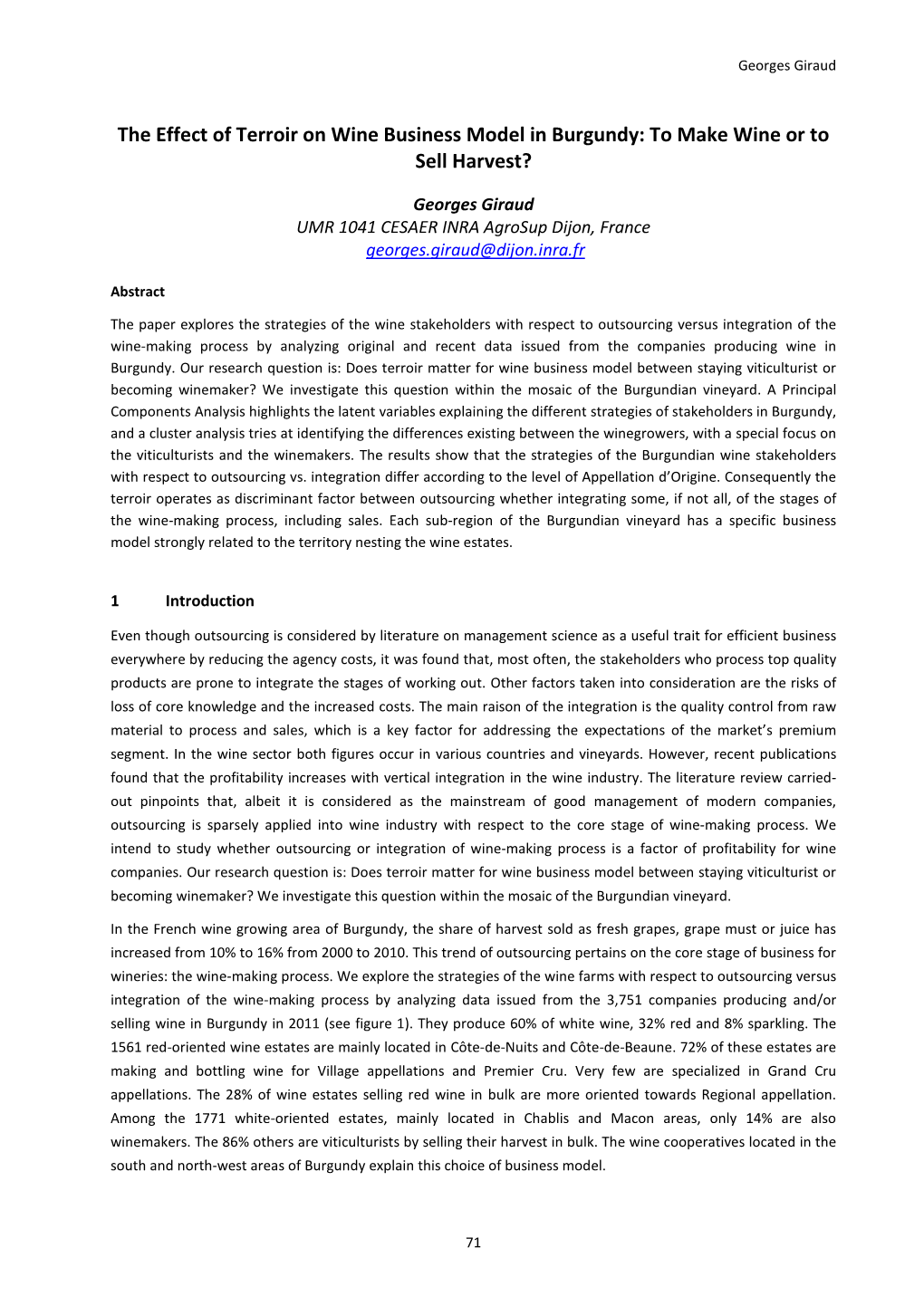 The Effect of Terroir on Wine Business Model in Burgundy: to Make Wine Or to Sell Harvest?