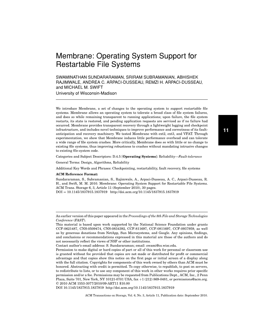 Membrane: Operating System Support for Restartable File Systems