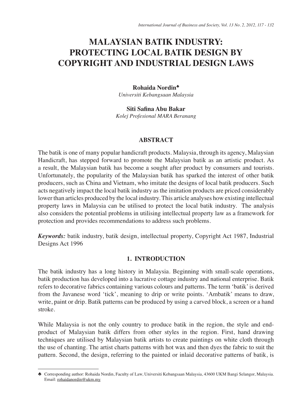 Malaysian Batik Industry: Protecting Local Batik Design by Copyright and Industrial Design Laws