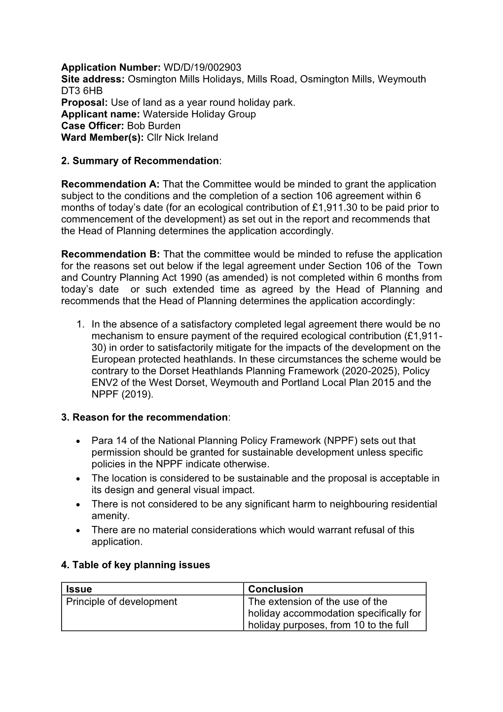 Osmington Mills Holidays, Mills Road, Osmington Mills, Weymouth DT3 6HB Proposal: Use of Land As a Year Round Holiday Park