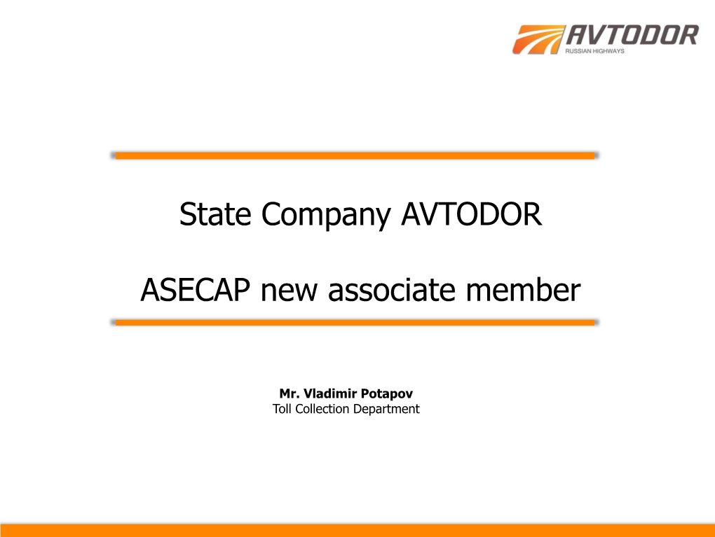 State Company AVTODOR ASECAP New Associate Member