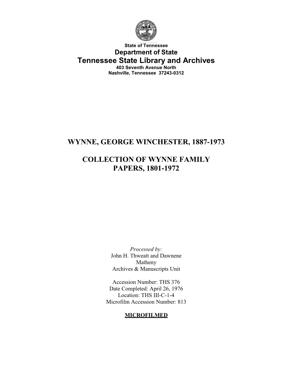 George Winchester Wynne Collection of Wynne Family Papers, 1801-1972