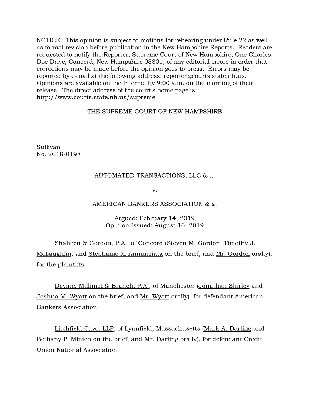 This Opinion Is Subject to Motions for Rehearing Under Rule 22 As Well As Formal Revision Before Publication in the New Hampshire Reports