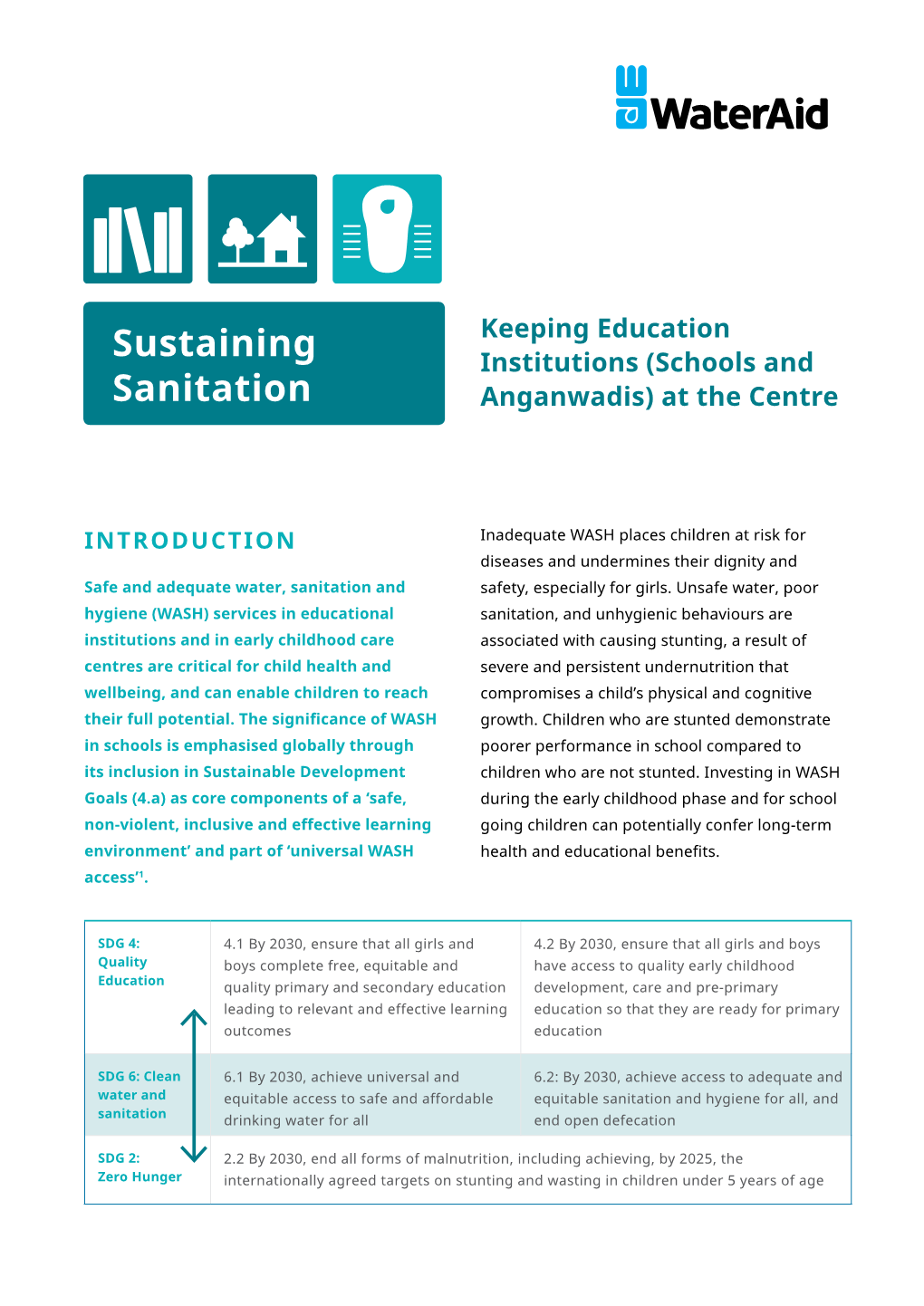 Sustaining Sanitation: Keeping Education Institutions (Schools and Anganwadis) at the Centre