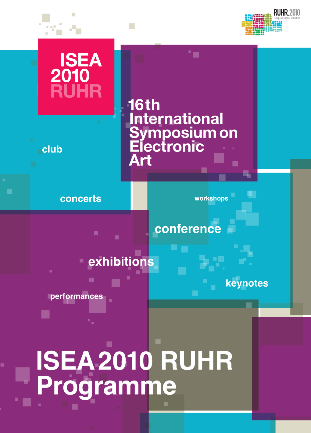 ISEA 2010 RUHR Programme Club