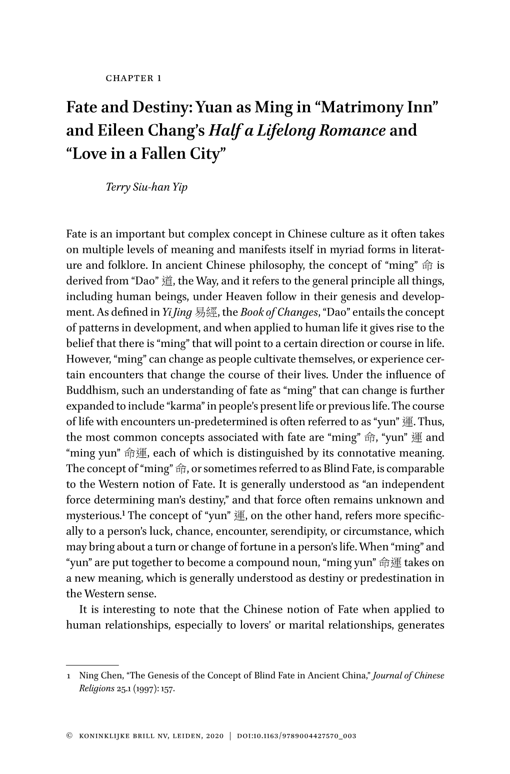 Matrimony Inn” and Eileen Chang’S Half a Lifelong Romance and “Love in a Fallen City”