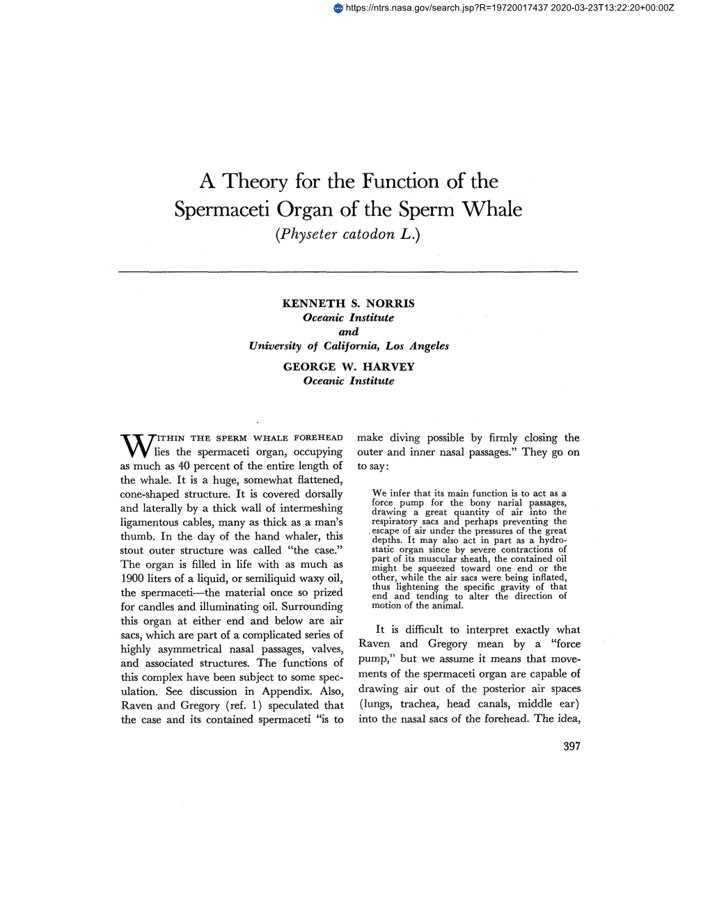 A Theory for the Function of the Spermaceti Organ of the Sperm Whale (Physeter Catodon L.)