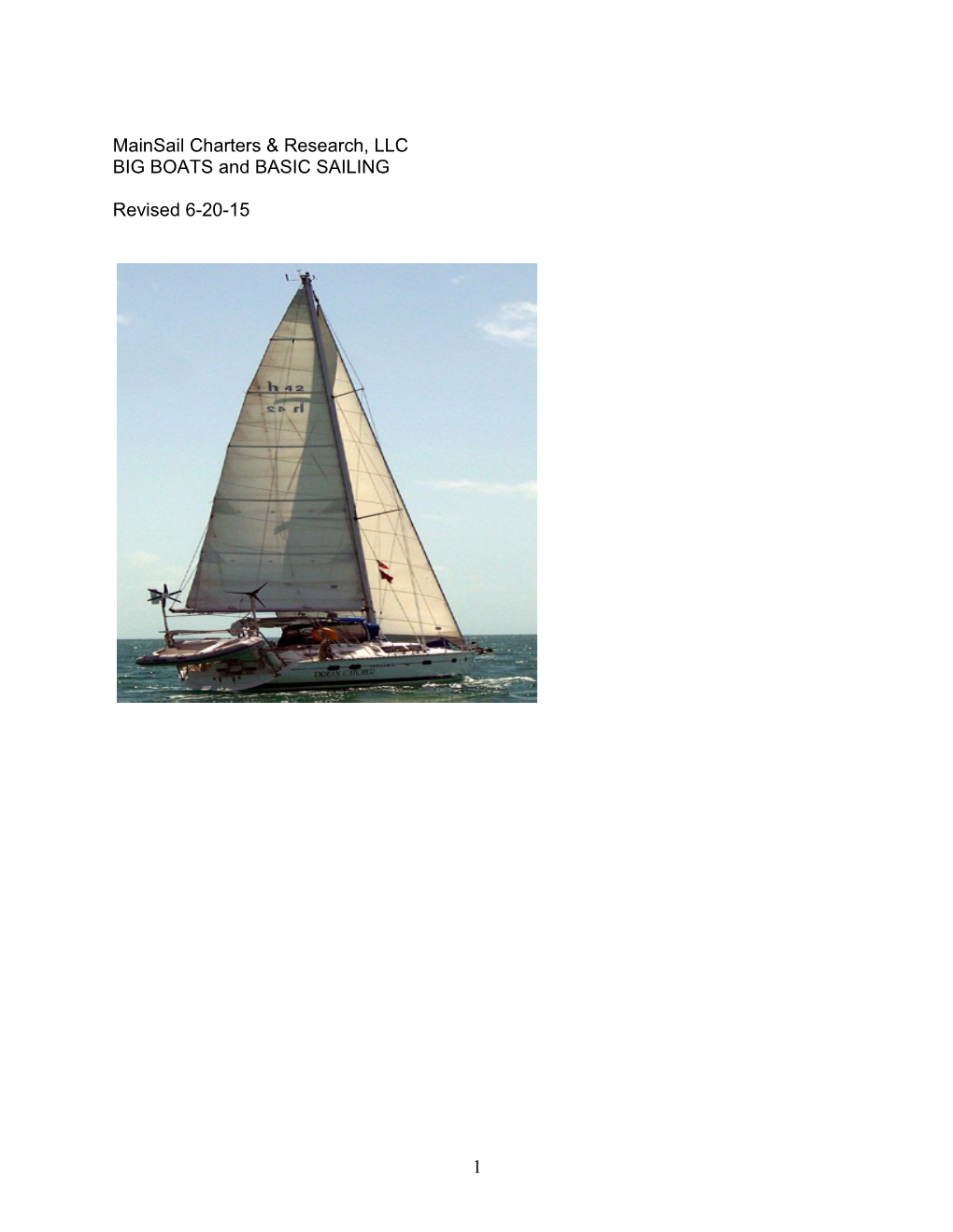 Course Level 1: Operation and Sailing of an Auxiliary Keelboat