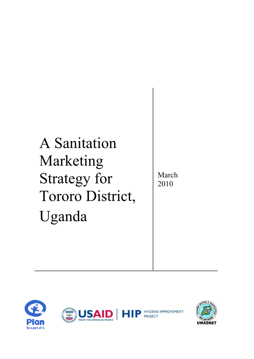 A Sanitation Marketing Strategy for Tororo District, Uganda